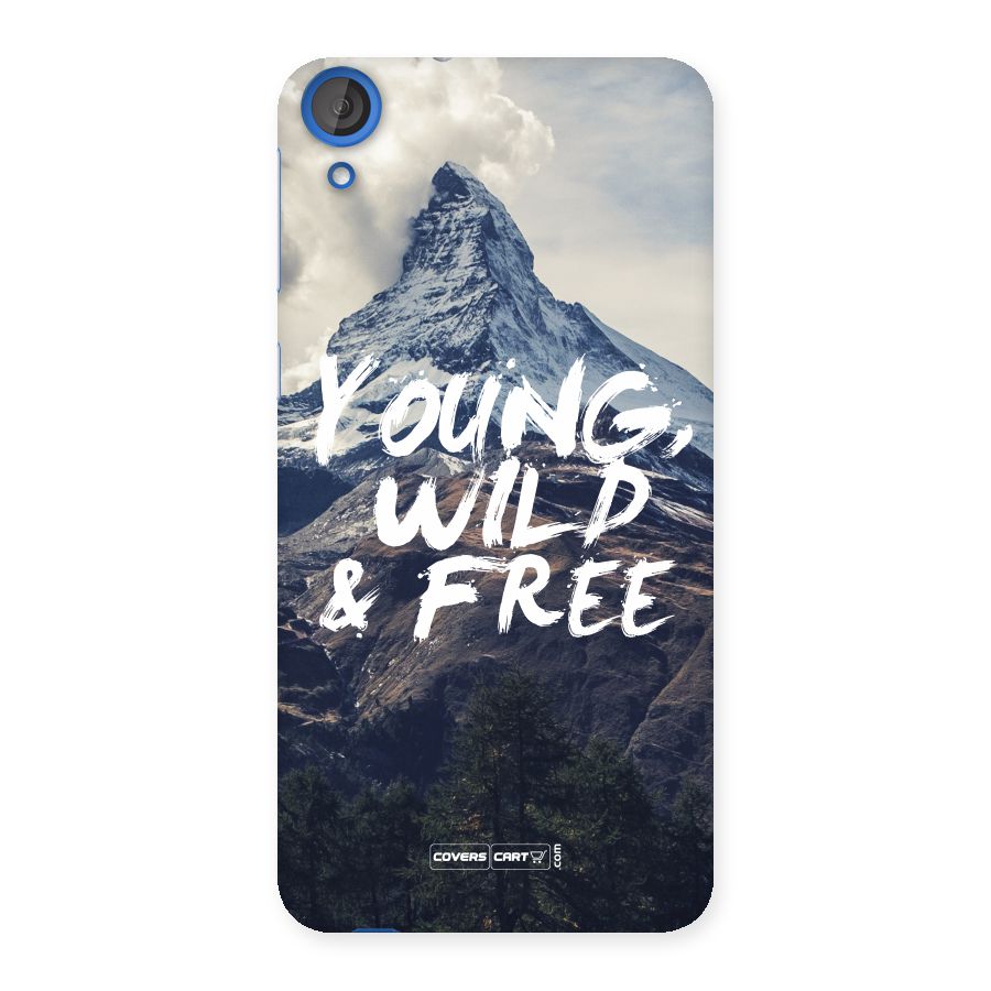 Young Wild and Free Back Case for HTC Desire 820