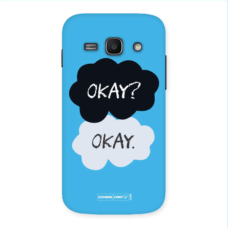 Okay Okay Back Case for Galaxy Ace3