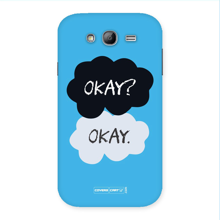 Okay Okay Back Case for Galaxy Grand