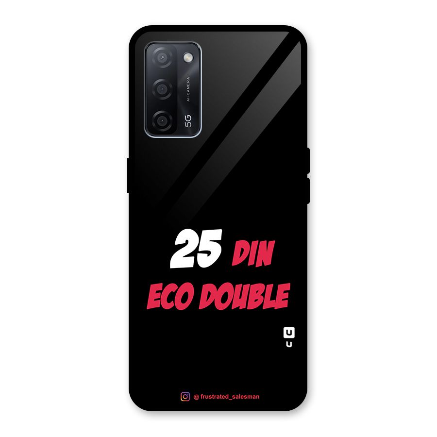 25 Din Eco Double Black Glass Back Case for Oppo A53s 5G