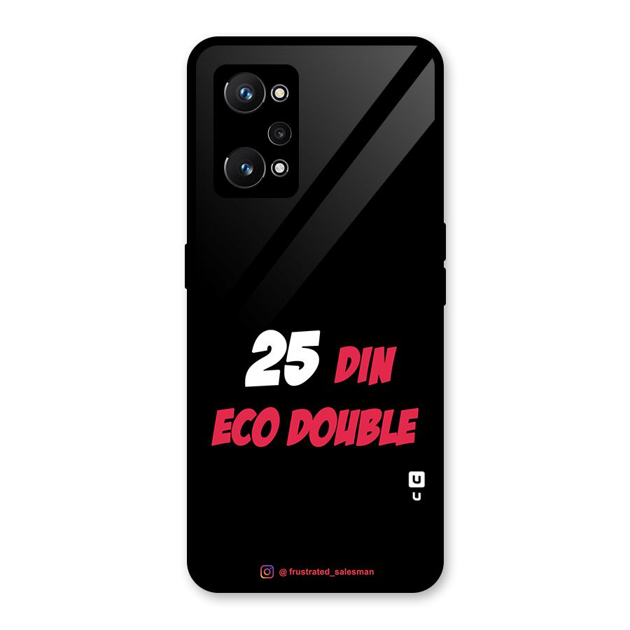 25 Din Eco Double Black Glass Back Case for Realme GT Neo 3T