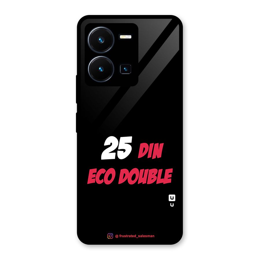 25 Din Eco Double Black Glass Back Case for Vivo Y35