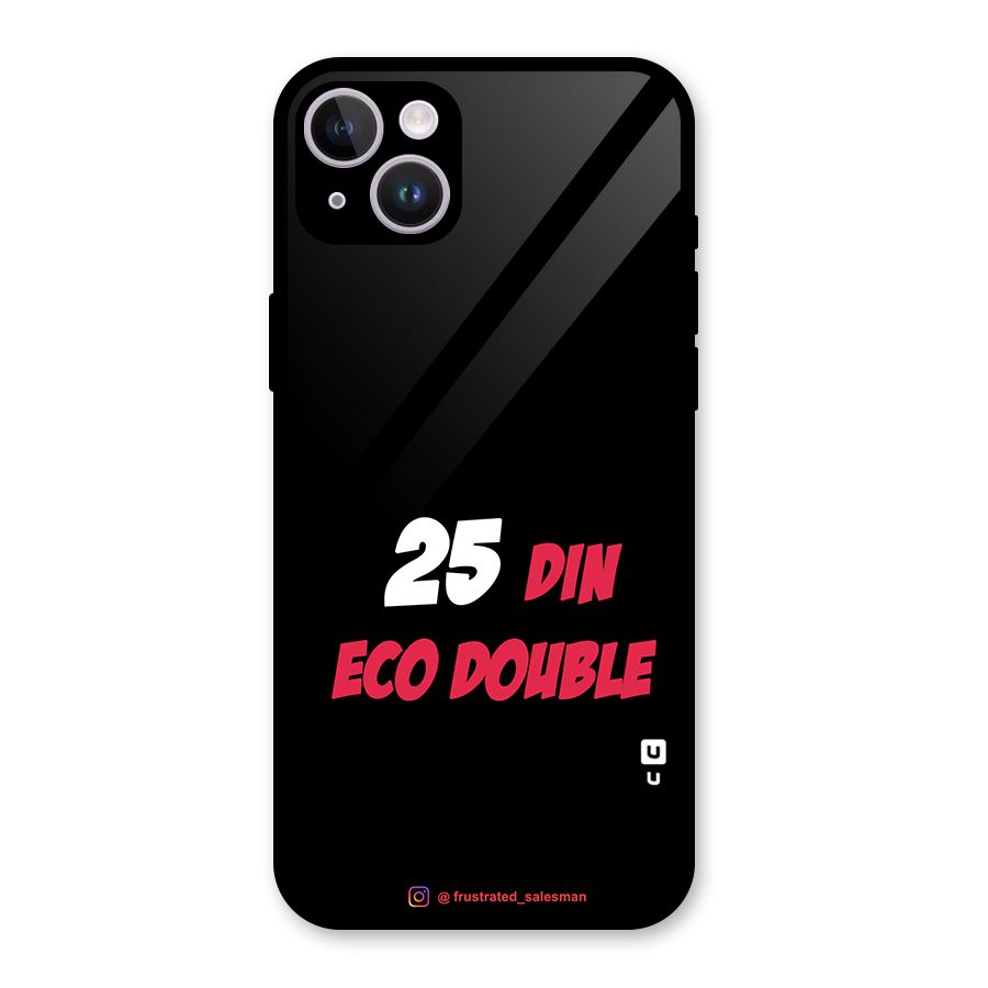 25 Din Eco Double Black Glass Back Case for iPhone 14 Plus