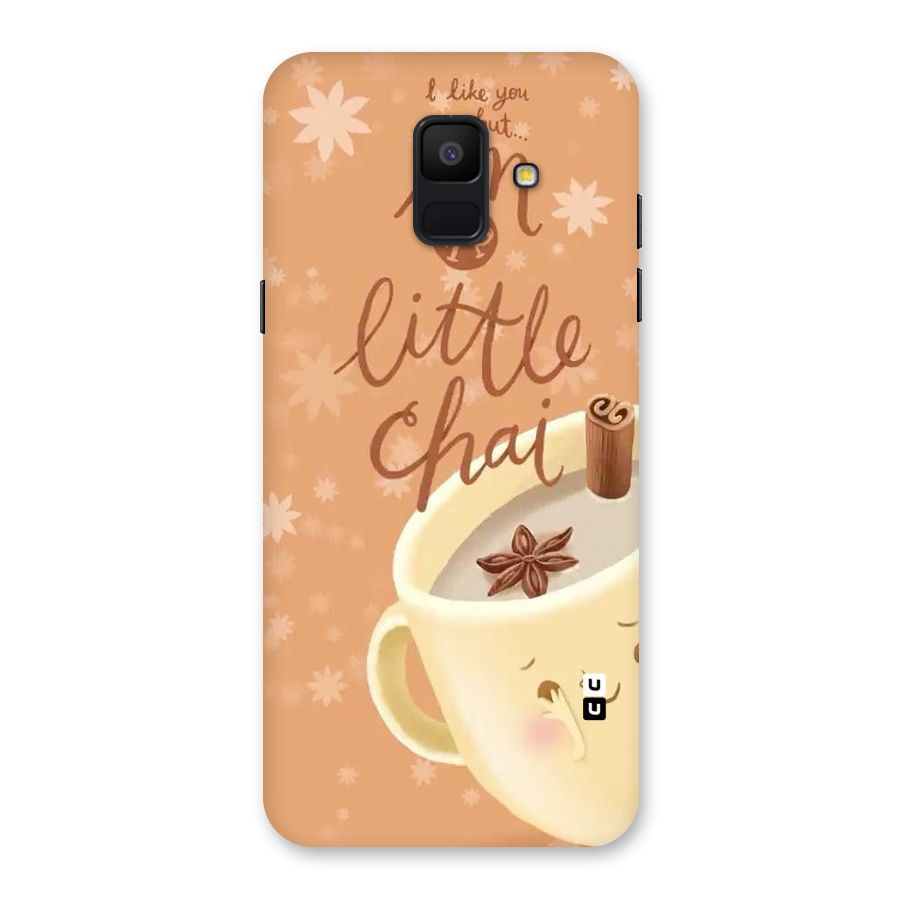 A Little Chai Back Case for Galaxy A6 (2018)