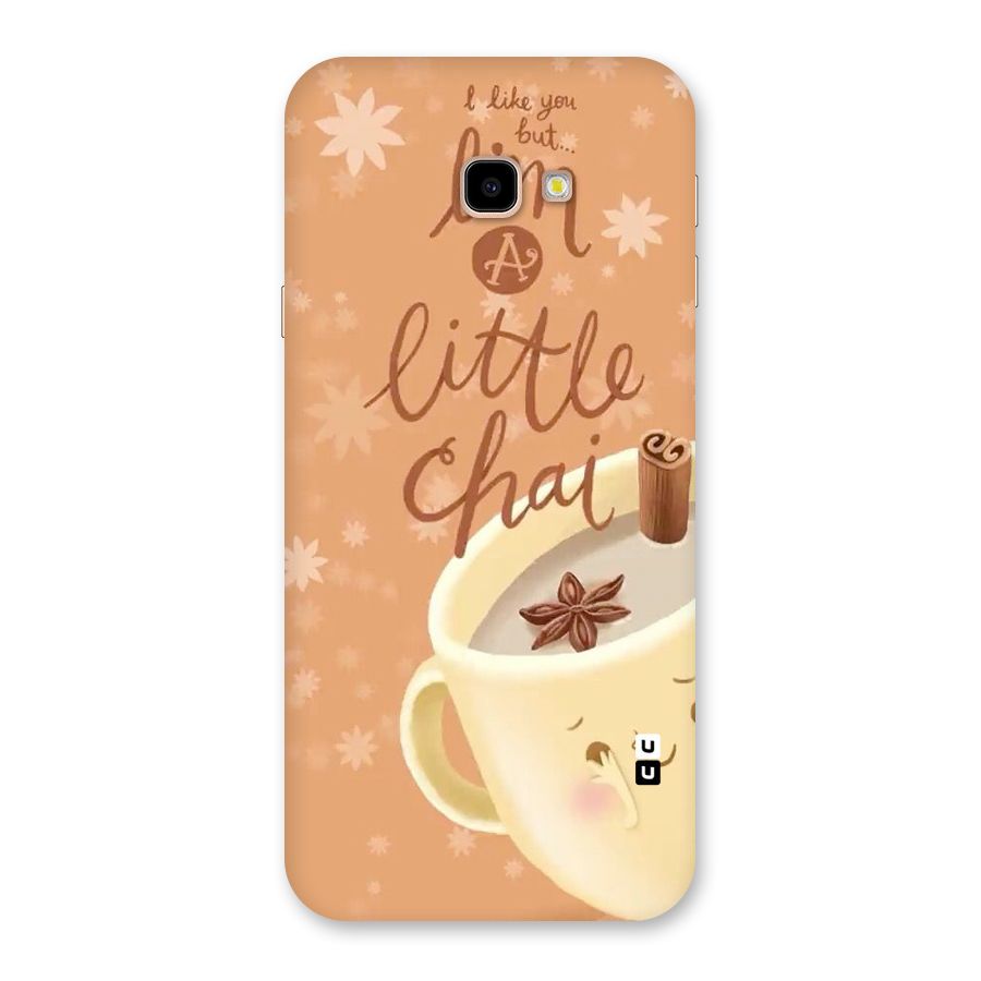 A Little Chai Back Case for Galaxy J4 Plus