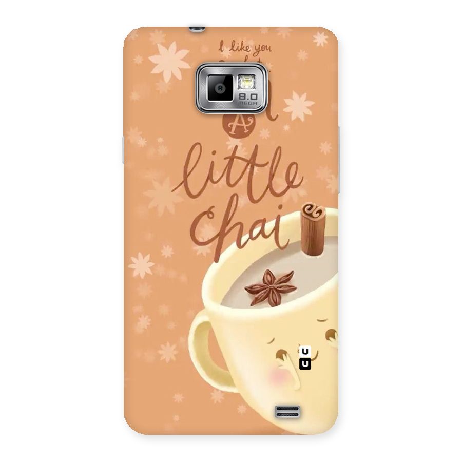 A Little Chai Back Case for Galaxy S2