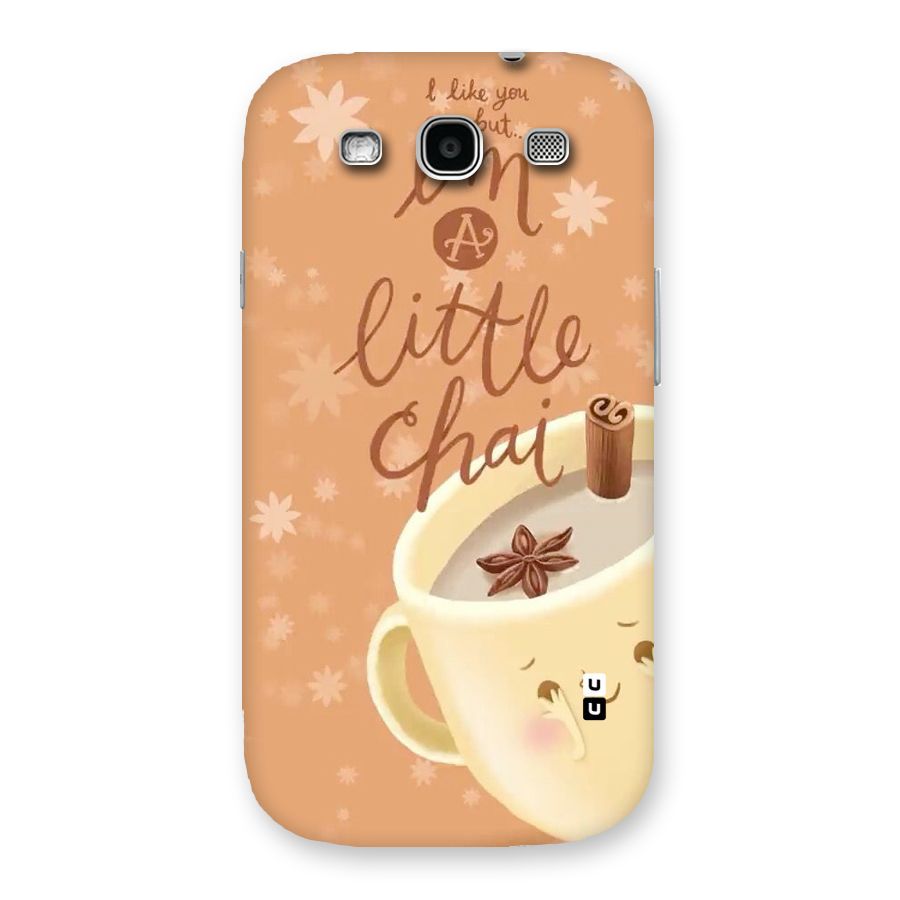 A Little Chai Back Case for Galaxy S3