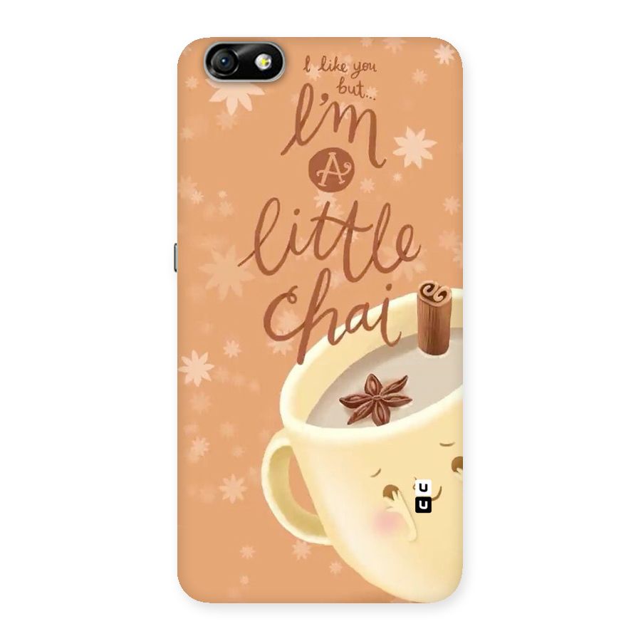 A Little Chai Back Case for Honor 4X