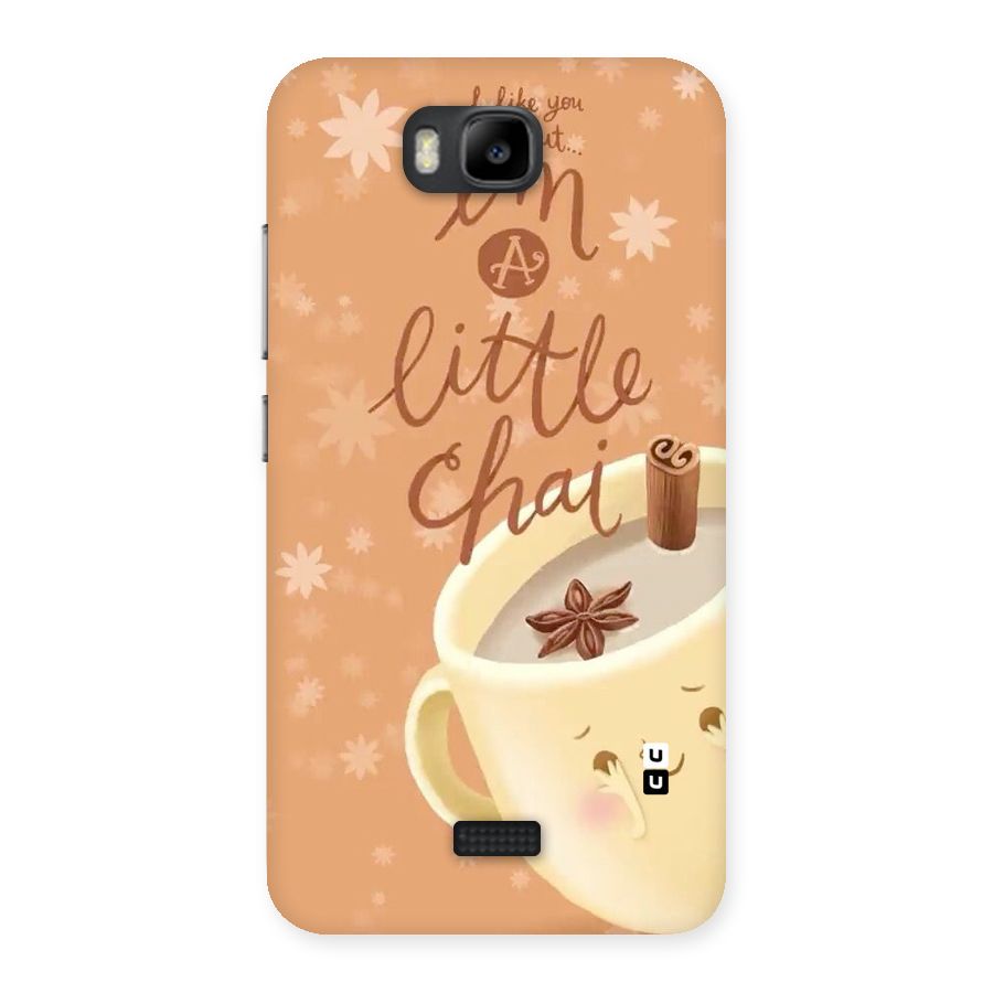 A Little Chai Back Case for Honor Bee
