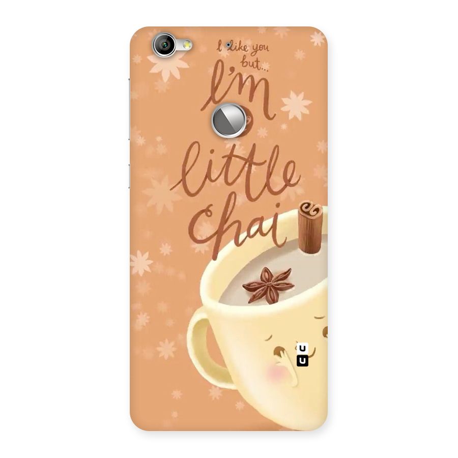 A Little Chai Back Case for LeTV Le 1s