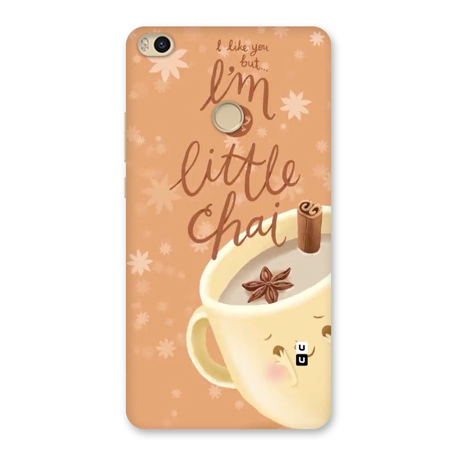 A Little Chai Back Case for Mi Max 2
