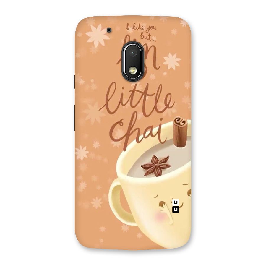 A Little Chai Back Case for Moto G4 Play