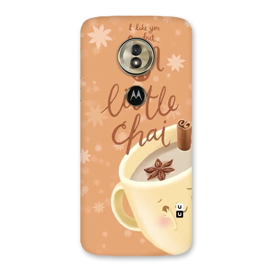 A Little Chai Back Case for Moto G6 Play