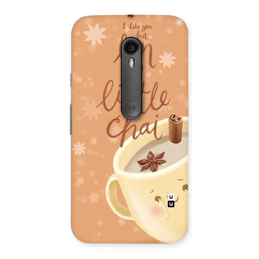 A Little Chai Back Case for Moto G Turbo