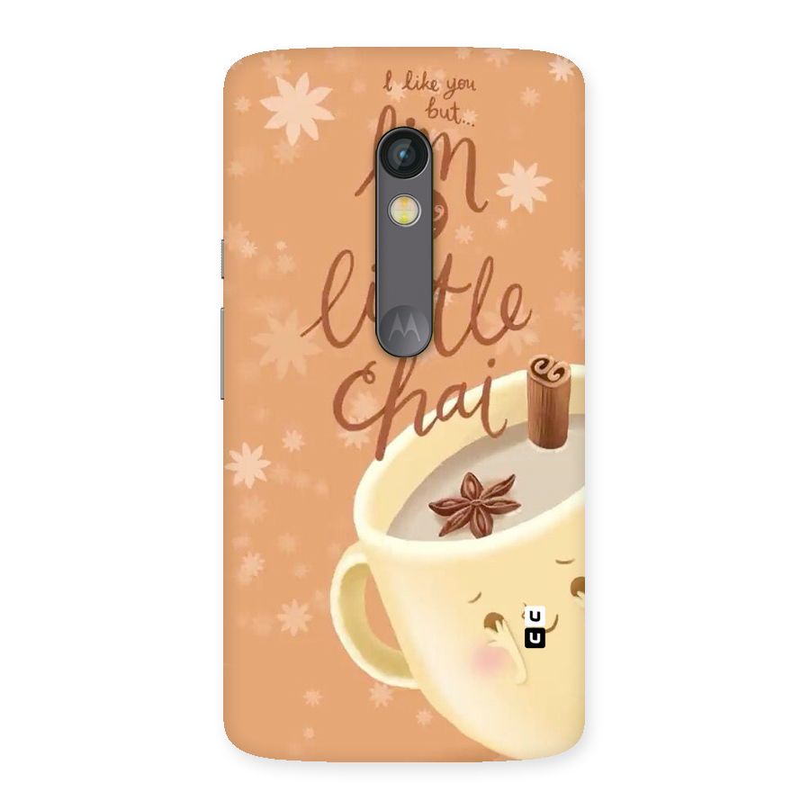 A Little Chai Back Case for Moto X Play