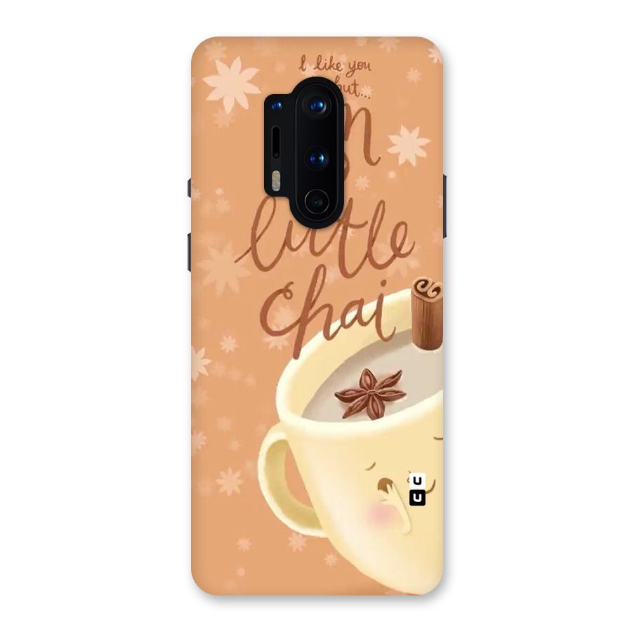 A Little Chai Back Case for OnePlus 8 Pro