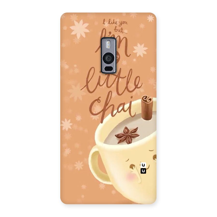 A Little Chai Back Case for OnePlus Two