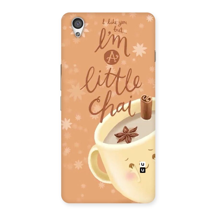 A Little Chai Back Case for OnePlus X