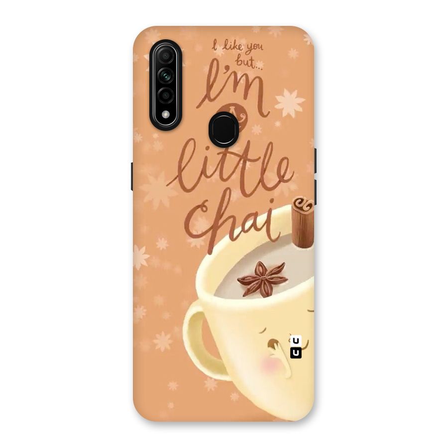 A Little Chai Back Case for Oppo A31