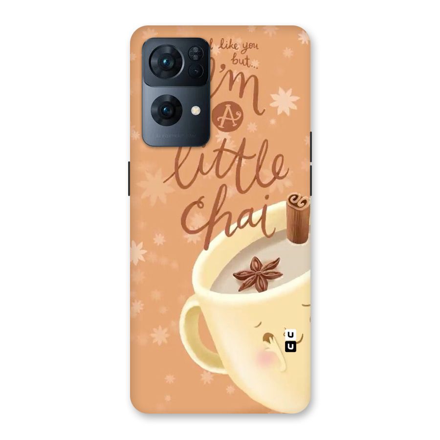 A Little Chai Back Case for Oppo Reno7 Pro 5G