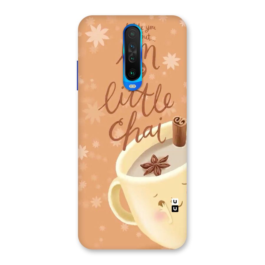 A Little Chai Back Case for Poco X2
