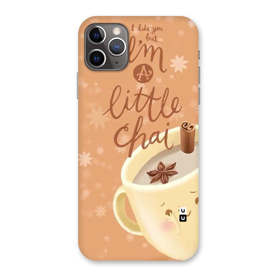 A Little Chai Back Case for iPhone 11 Pro Max