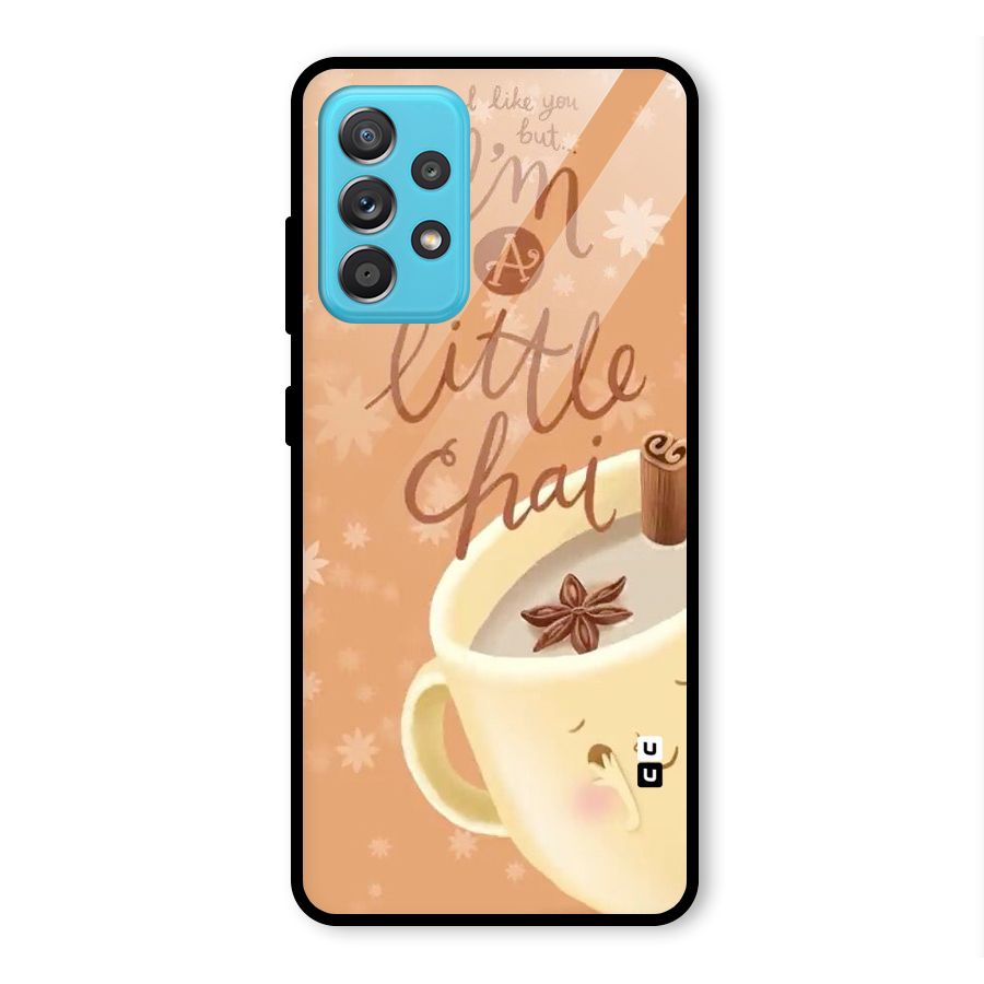 A Little Chai Glass Back Case for Galaxy A52
