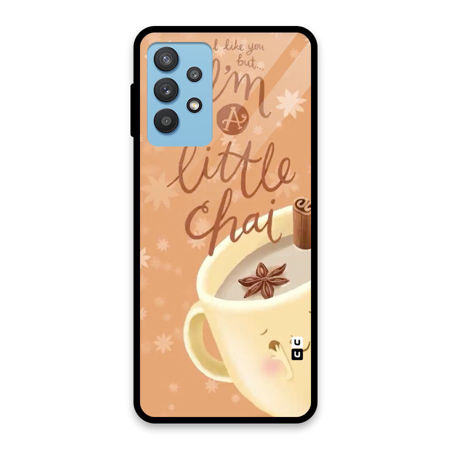 A Little Chai Glass Back Case for Galaxy M32 5G