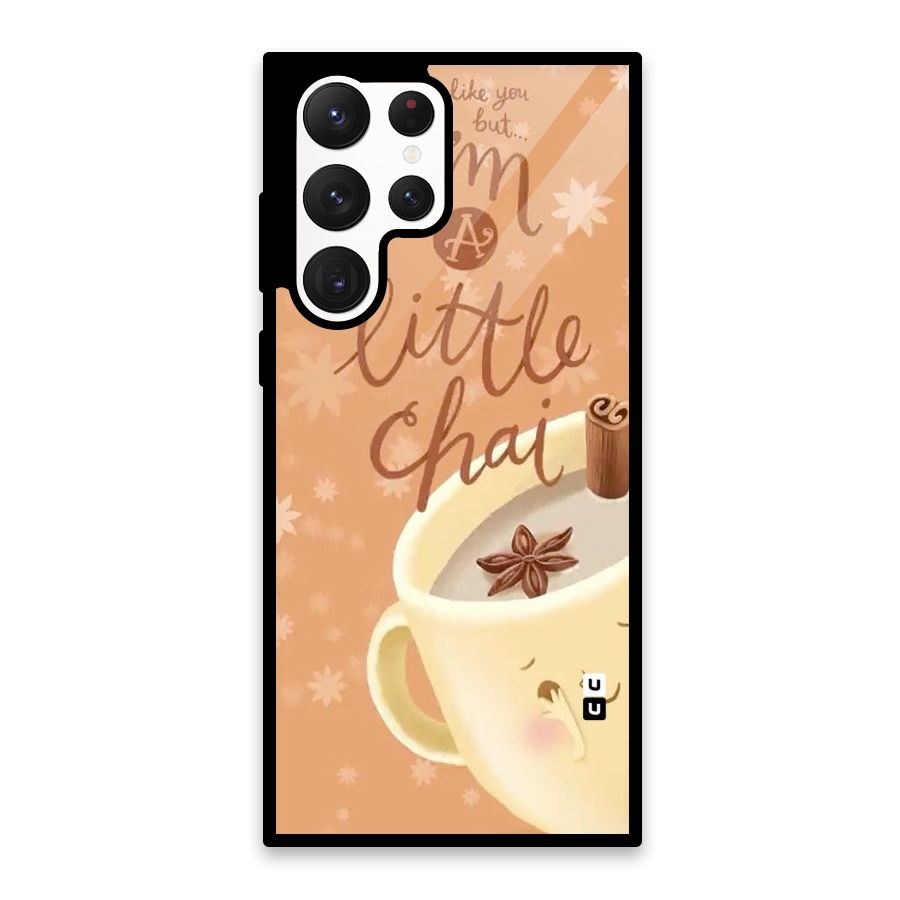 A Little Chai Glass Back Case for Galaxy S22 Ultra 5G