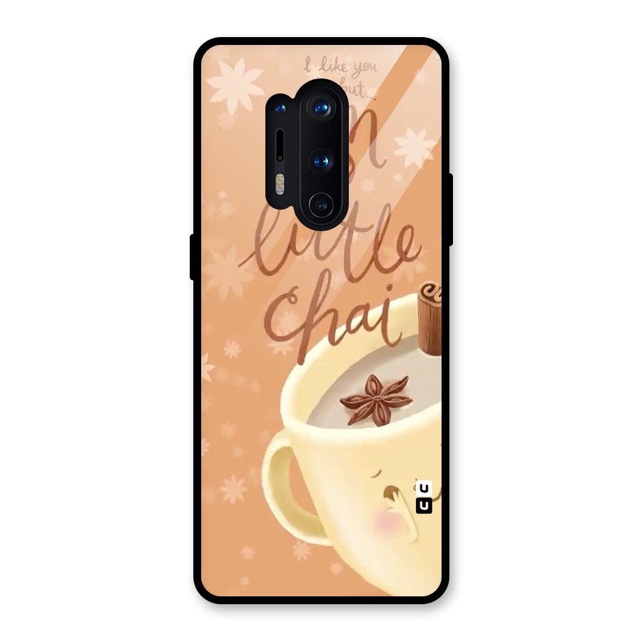 A Little Chai Glass Back Case for OnePlus 8 Pro