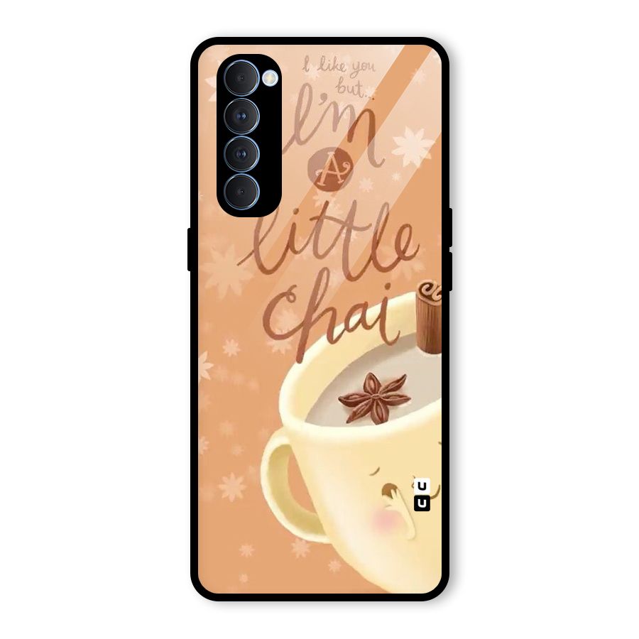 A Little Chai Glass Back Case for Oppo Reno4 Pro