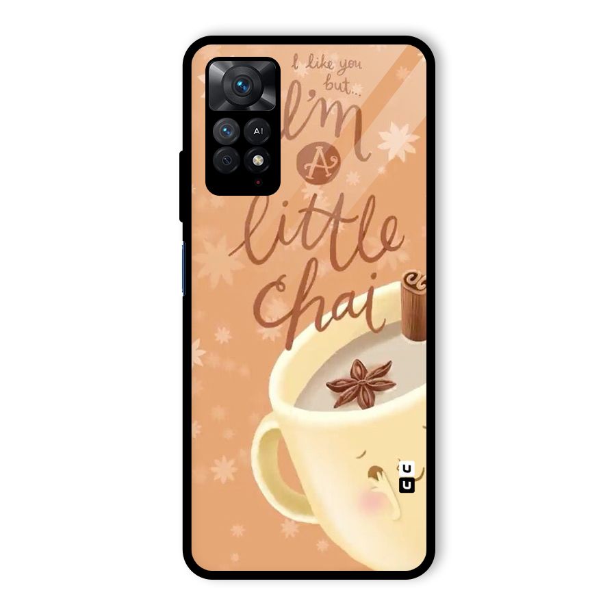 A Little Chai Glass Back Case for Redmi Note 11 Pro