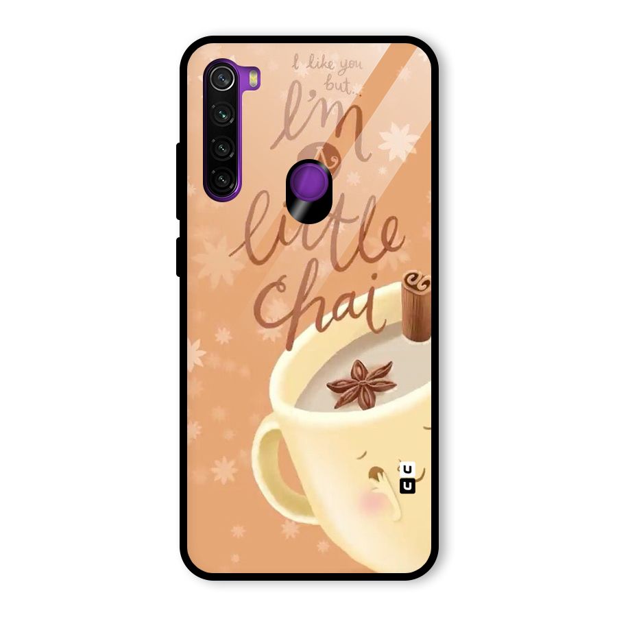 A Little Chai Glass Back Case for Redmi Note 8