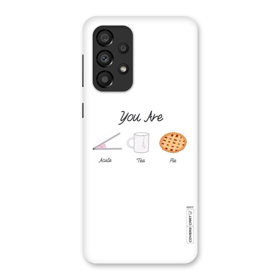 Acute Tea Pie Back Case for Galaxy A33 5G