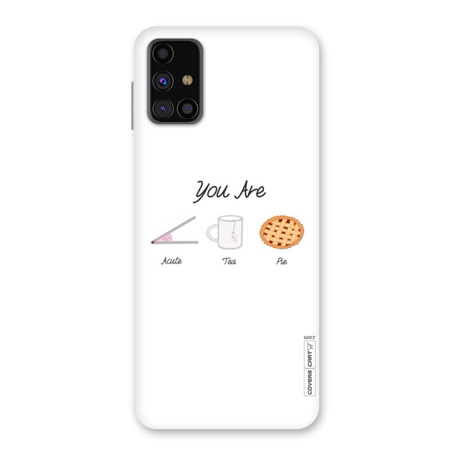 Acute Tea Pie Back Case for Galaxy M31s