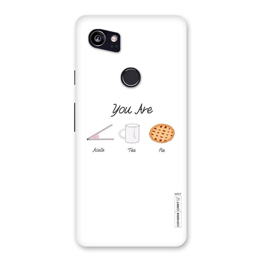 Acute Tea Pie Back Case for Google Pixel 2 XL