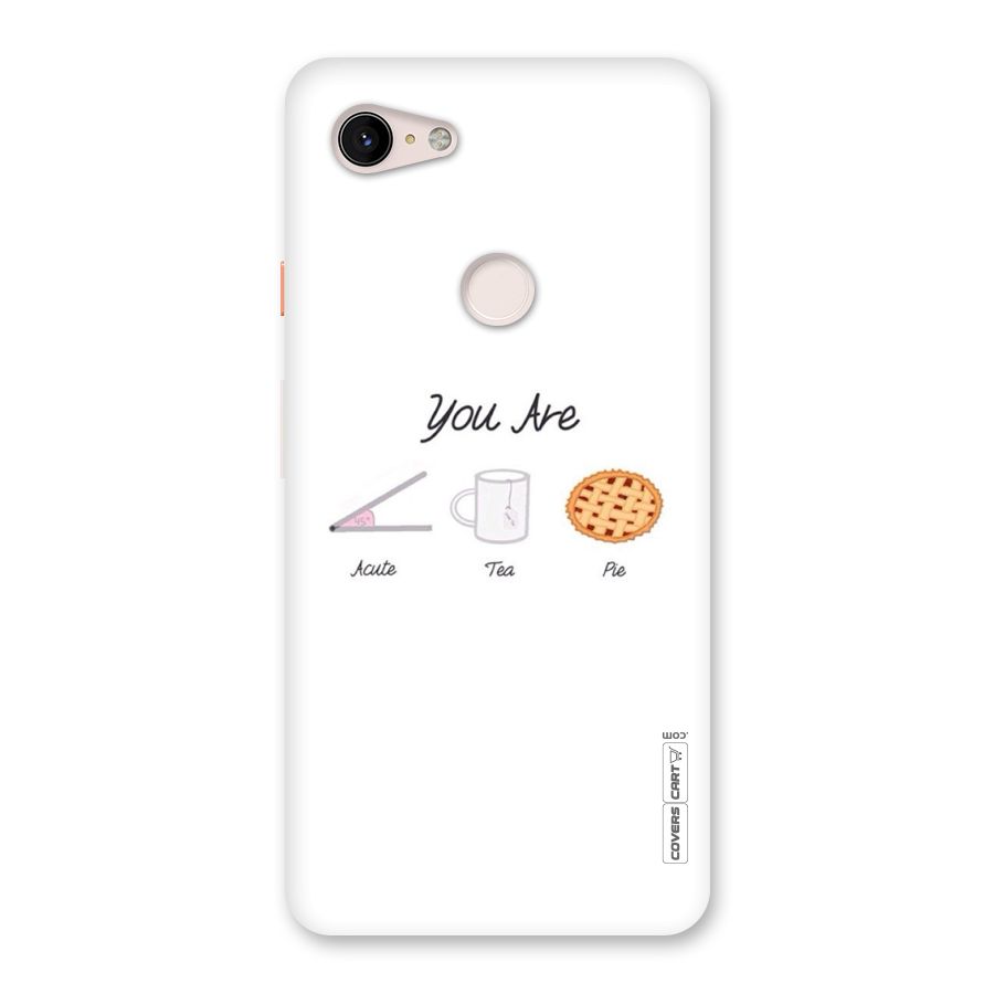 Acute Tea Pie Back Case for Google Pixel 3 XL