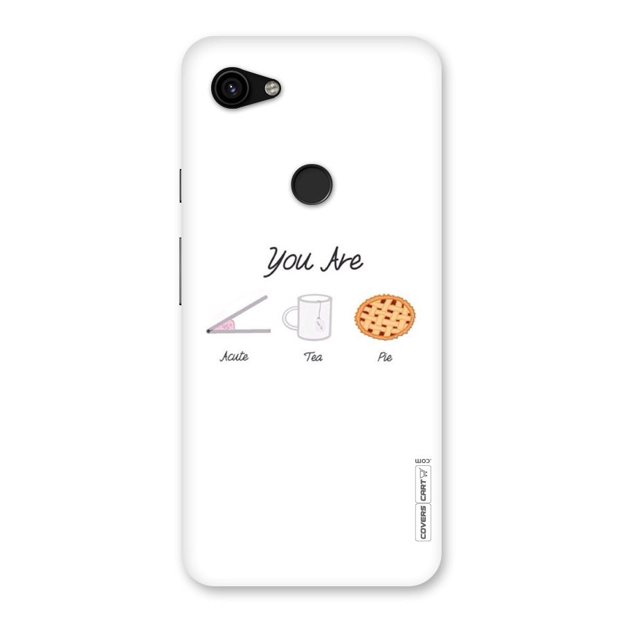 Acute Tea Pie Back Case for Google Pixel 3a XL