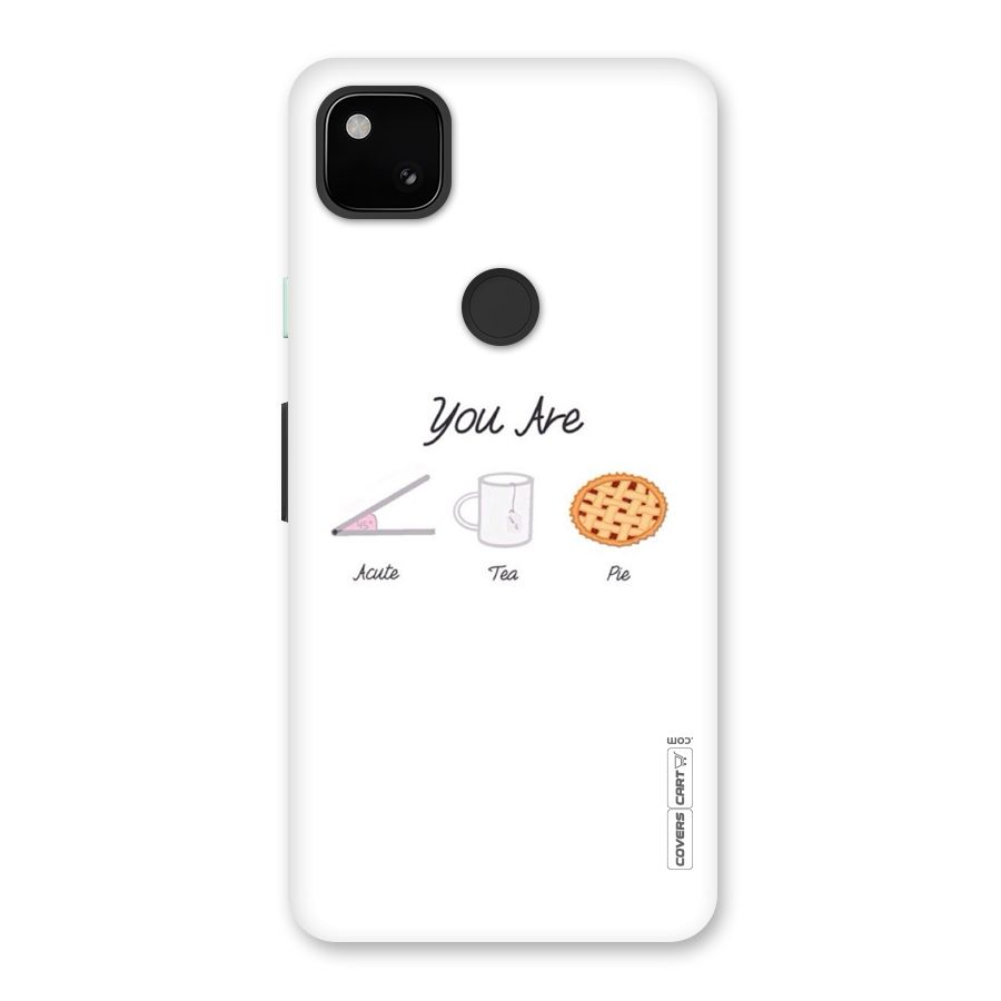 Acute Tea Pie Back Case for Google Pixel 4a