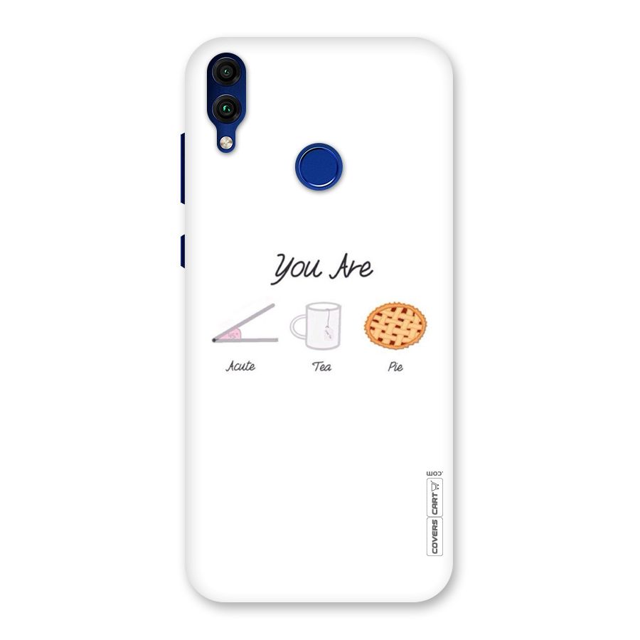 Acute Tea Pie Back Case for Honor 8C