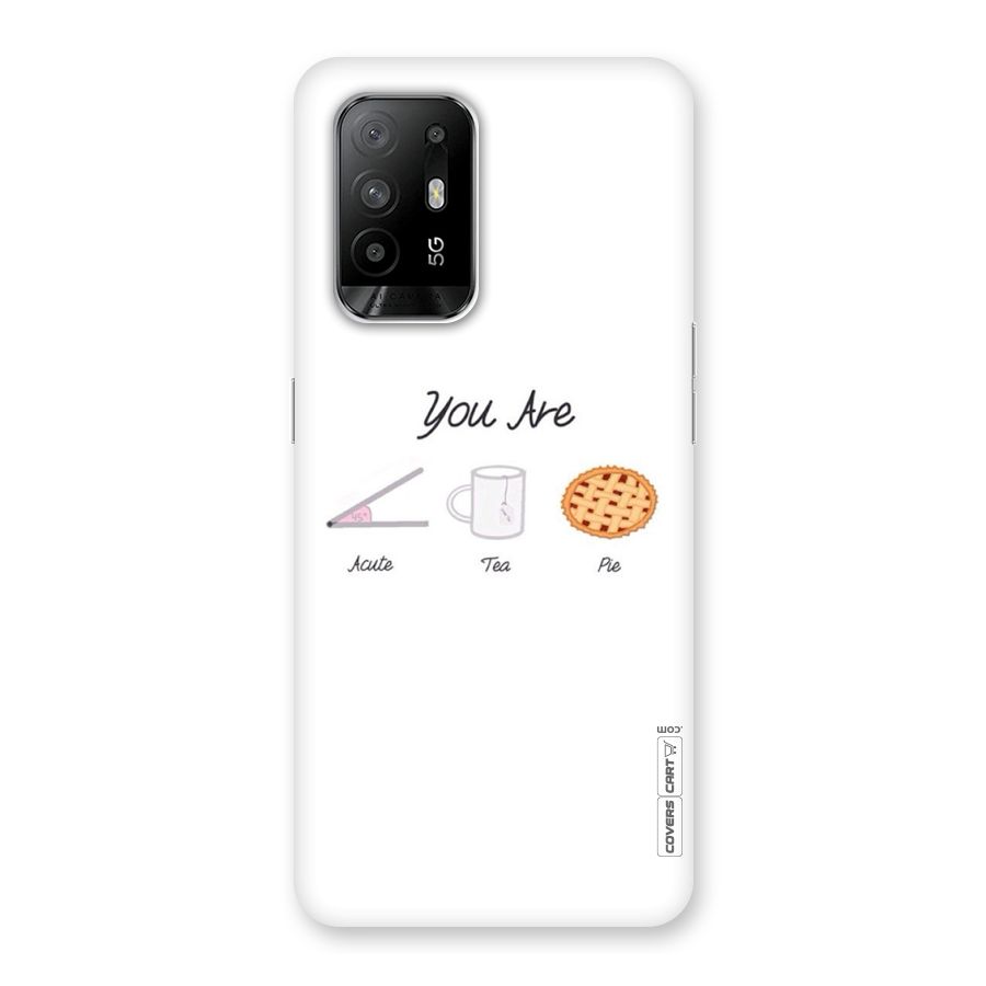 Acute Tea Pie Back Case for Oppo F19 Pro Plus 5G