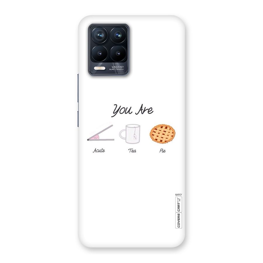 Acute Tea Pie Back Case for Realme 8 Pro