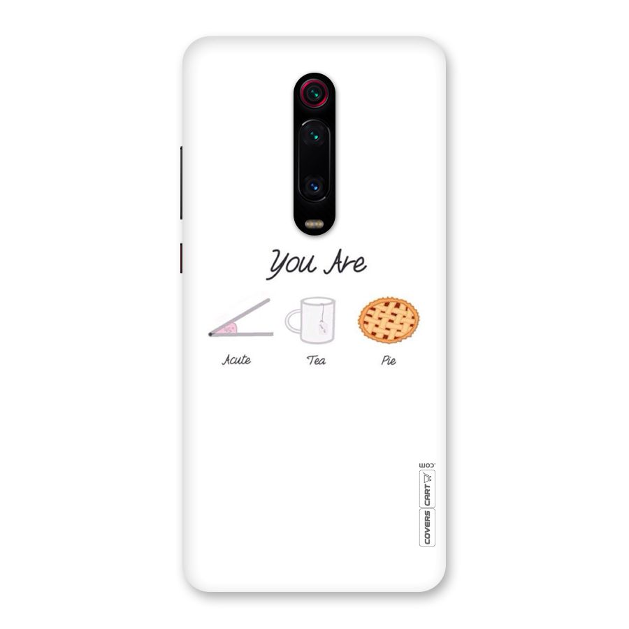 Acute Tea Pie Back Case for Redmi K20 Pro