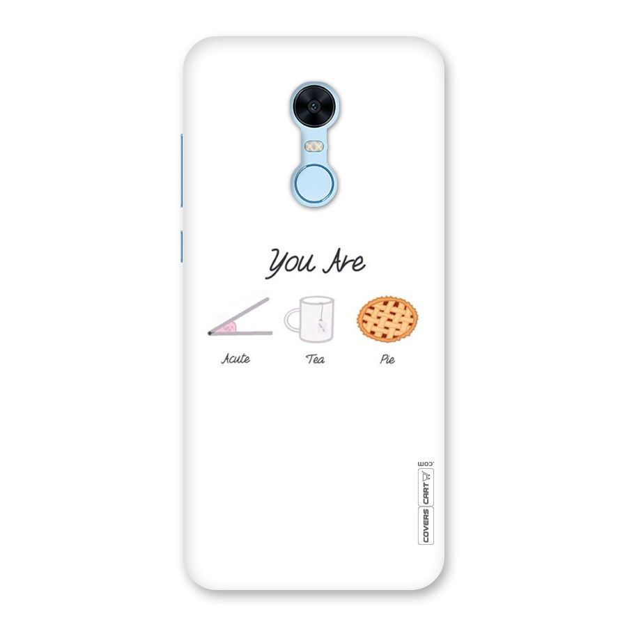Acute Tea Pie Back Case for Redmi Note 5