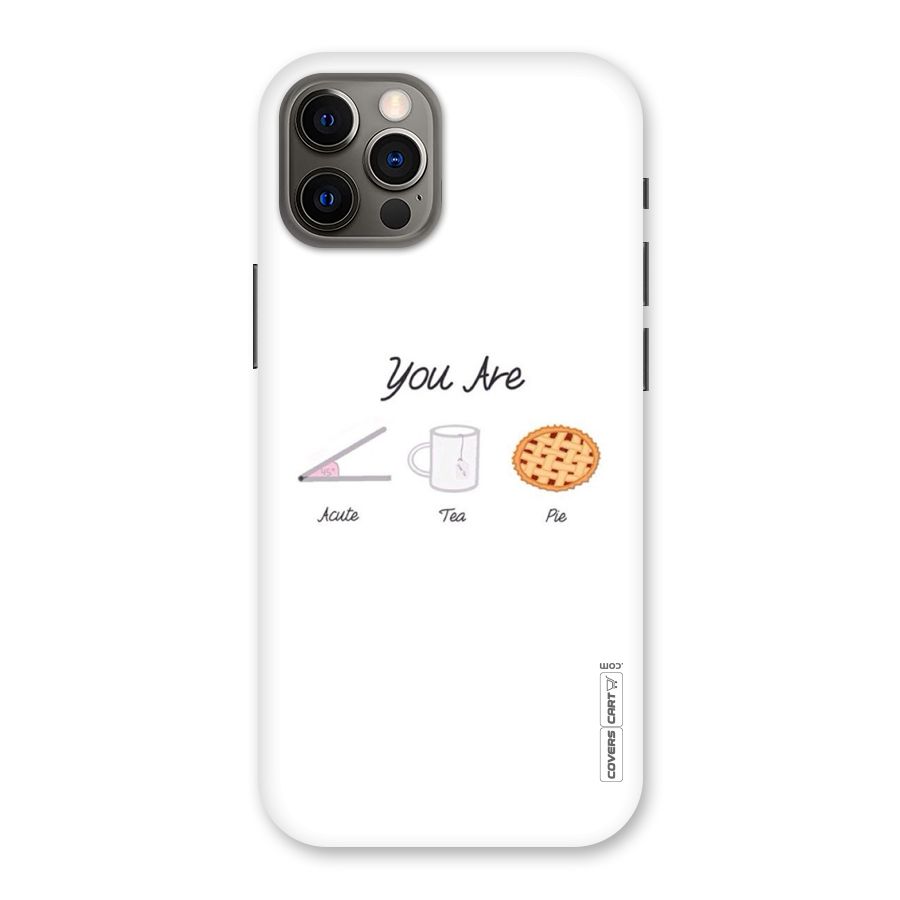 Acute Tea Pie Back Case for iPhone 12 Pro