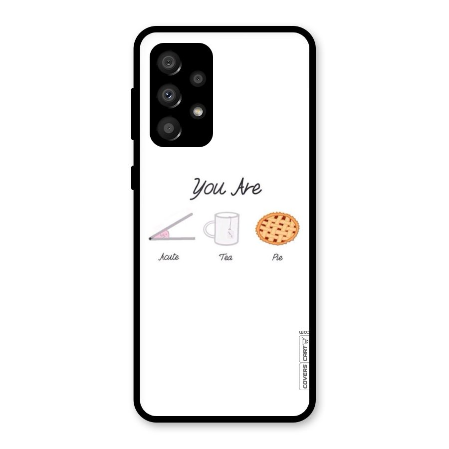 Acute Tea Pie Glass Back Case for Galaxy A32