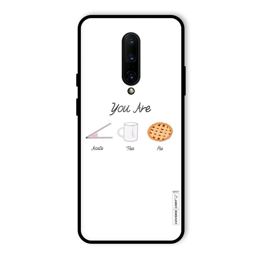 Acute Tea Pie Glass Back Case for OnePlus 7 Pro