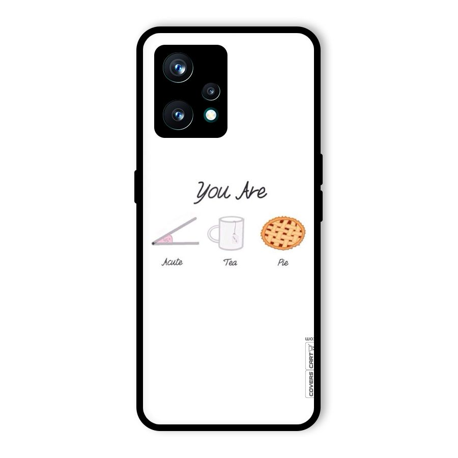 Acute Tea Pie Glass Back Case for Realme 9 Pro Plus 5G