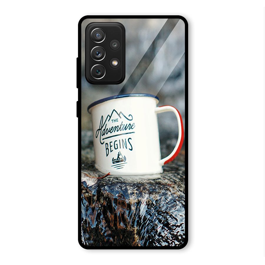 Adventure Begins Glass Back Case for Galaxy A72