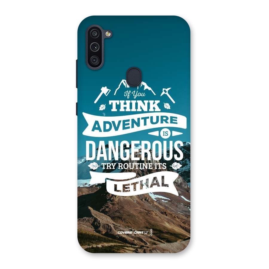 Adventure Dangerous Lethal Back Case for Galaxy M11